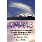 Telos: 1st Transmissions Ever Received From The Subterranean City Beneath Mt. Shasta