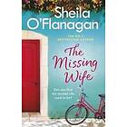 Missing Wife: The Uplifting And Compelling Smash-hit Bestseller!