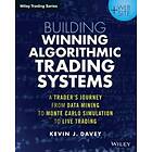 Building Winning Algorithmic Trading Systems