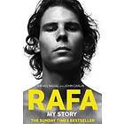 Rafa: My Story