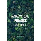 Analytical Finance: Volume I