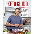 The Keto Guido Cookbook: Delicious Recipes To Get Healthy And Look Great