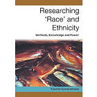 Researching 'Race' And Ethnicity