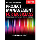 Project Management For Musicians