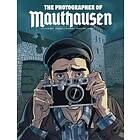 The Photographer Of Mauthausen