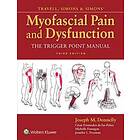 Travell, Simons & Simons' Myofascial Pain And Dysfunction