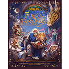 World Of Warcraft: Folk & Fairy Tales Of Azeroth