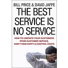 The Best Service Is No Service – How To Liberate Your Customers From Customer Se