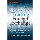 How To Make A Living Trading Foreign Exchange