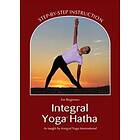 Integral Yoga Hatha For Beginners: Step-By-Step Instruction