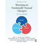 Becoming An Emotionally Focused Therapist