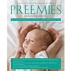 Preemies: The Essential Guide For Parents Of Premature Babies