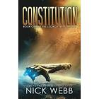 Constitution: Book 1 Of The Legacy Fleet Trilogy