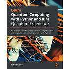 Learn Quantum Computing With Python And IBM Quantum Experience