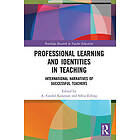 Professional Learning And Identities In Teaching