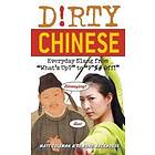 Dirty Chinese