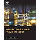 Industrial Chemical Process Analysis And Design