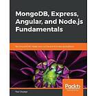 MongoDB, Express, Angular, And Node.js Fundamentals