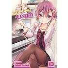 We Never Learn, Vol. 13