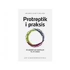 Protreptik I Praksis