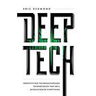 Deep Tech