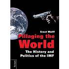 Pillaging The World