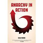 Anarchy In Action