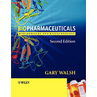 Biopharmaceuticals – Biochemistry And Biotechnology 2e