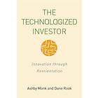 The Technologized Investor