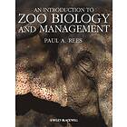 An Introduction To Zoo Biology And Management