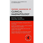 Oxford Handbook Of Clinical Haematology