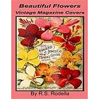 Beautiful Flowers Vintage Magazine Covers: Coffee Table Book