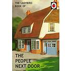 The Ladybird Book Of The People Next Door