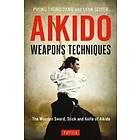 Aikido Weapons Techniques