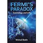 FERMI'S PARADOX Cosmology And Life