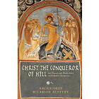 Christ The Conqueror Of Hell