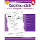 Comprehension Skills: 40 Short Passages For Close Reading: Grade 3