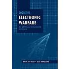 Cognitive Electronic Warfare: An Artificial Intelligence Approach