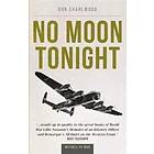 No Moon Tonight