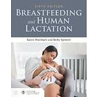 Breastfeeding And Human Lactation