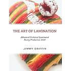 The Art Of Lamination