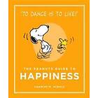 The Peanuts Guide To Happiness