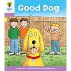 Oxford Reading Tree: Level 1+: More First Sentences C: Good Dog