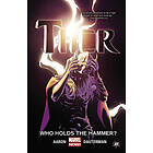 Thor Vol. 2: Who Holds The Hammer?