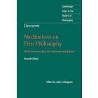 Descartes: Meditations On First Philosophy