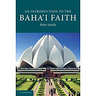 An Introduction To The Baha'i Faith