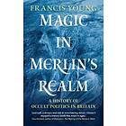 Magic In Merlin's Realm