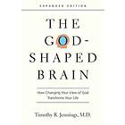 The God-Shaped Brain