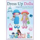 Dress Up Dolls Amigurumi Crochet Patterns