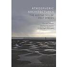 Atmospheric Architectures
